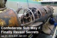 Confederate Sub May Finally Reveal Secrets