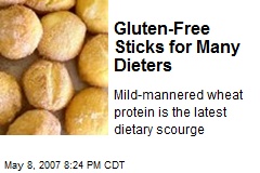 Gluten-Free Sticks for Many Dieters