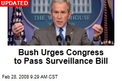 Bush Urges Congress to Pass Surveillance Bill
