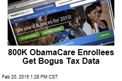 800K ObamaCare Enrollees Get Bogus Tax Data
