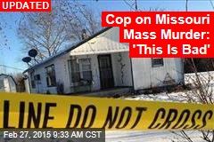 Cops: 9 Dead After Missouri Shooting Spree