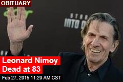 Leonard Nimoy Dead at 83