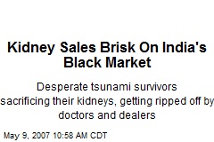 Kidney Sales Brisk On India's Black Market
