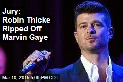 Jury: Robin Thicke Ripped Off Marvin Gaye
