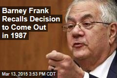 Barney Frank Recalls Decision to Come Out in 1987