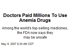 Doctors Paid Millions To Use Anemia Drugs