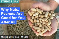 Nuts: Not Only Good, They Make You Live Longer