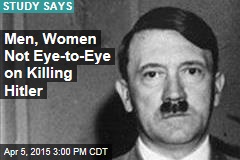 Men More Likely Than Women to Go Back, Kill Hitler