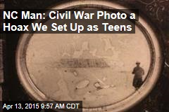 NC Man: Civil War Photo a Hoax We Set Up as Teens