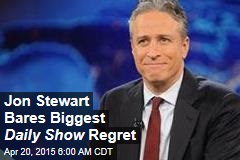 Jon Stewart Bares Biggest Daily Show Regret