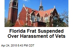 Florida Frat Suspended Over Harassment of Vets