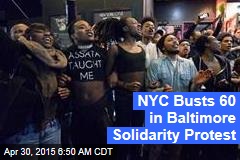 60 Arrested at NYC Baltimore Solidarity Protest