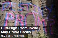 Cliff-High Prom Invite May Prove Costly