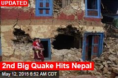 2nd Big Quake Hits Nepal