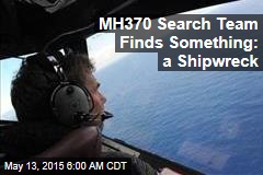 MH370 Search Team Finds Undiscovered Shipwreck Instead