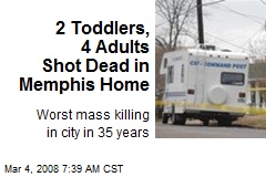 2 Toddlers, 4 Adults Shot Dead in Memphis Home