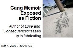 Gang Memoir Exposed as Fiction
