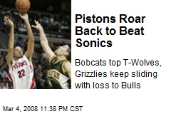 Pistons Roar Back to Beat Sonics