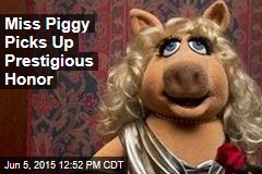 Miss Piggy Picks Up Prestigious Honor