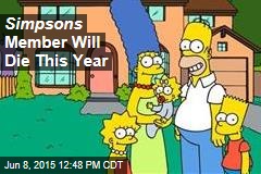 Simpsons Member Will Die This Year