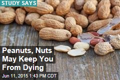 Peanuts, Nuts May Keep You From Dying