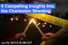6 Compelling Insights Into Charleston Shooting