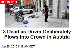 2 Dead, Scores Hurt as Man Drives Into Crowd in Austria