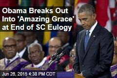Obama Leads Crowd in Song at End of SC Eulogy