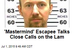 &#39;Mastermind&#39; Escapee Talks Close Calls on the Lam