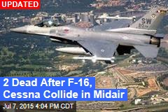 F-16, Cessna Collide Mid-air in SC