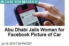 Abu Dhabi Jails Aussie Woman Over Facebook Post
