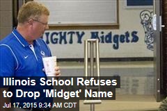 Illinois School Refuses to Drop &#39;Midget&#39; Name