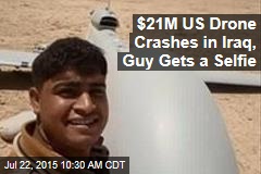 $21M US Drone Crashes in Iraq, Guy Gets a Selfie