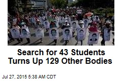 Search for 43 Students Turns Up 129 Bodies