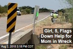 Girl, 5, Takes Action for Mom in Scary Car Wreck