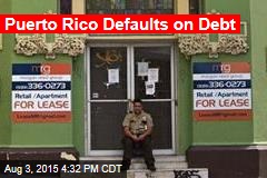 Puerto Rico Defaults on Debt