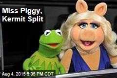 Miss Piggy, Kermit Split