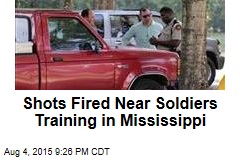 Shots Fired Near Soldiers Training in Mississippi