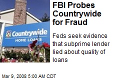 FBI Probes Countrywide for Fraud