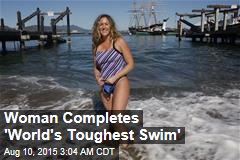 SF Woman Completes &#39;World&#39;s Toughest Swim&#39;