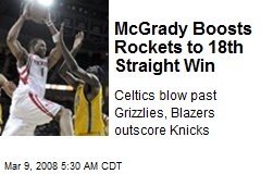 McGrady Boosts Rockets to 18th Straight Win