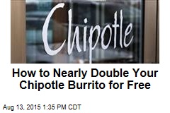 How to Nearly Double Your Chipotle Burrito for Free
