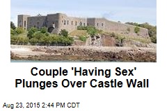 Couple &#39;Having Sex&#39; Plunges 40 Feet Over Castle Wall