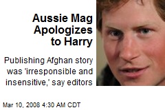 Aussie Mag Apologizes to Harry