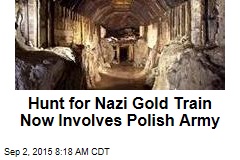New Player in Hunt for Nazi Gold Train: Explosives Unit