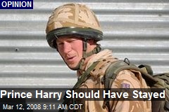 Prince Harry Should Have Stayed