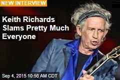 Keith Richards Slams Pretty Much Everyone