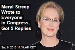 Meryl Streep Wrote to Everyone in Congress, Got 5 Replies