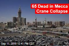 65 Dead in Mecca Crane Collapse