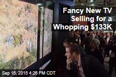 Fancy New TV Selling for a Whopping $133K